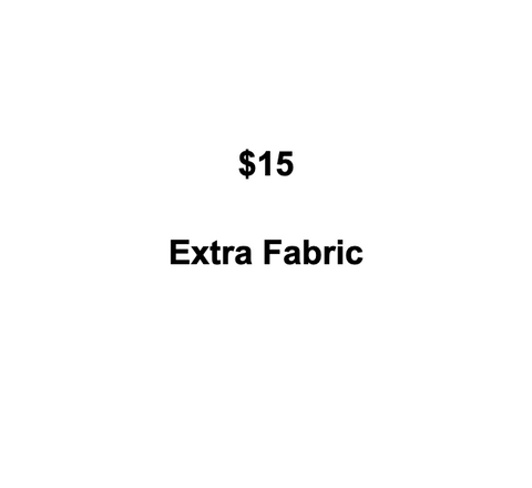 1 YARD EXTRA FABRIC